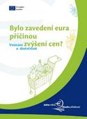 Obrázek: Leták EK - Bylo zavedení eura příčinou zvýšení cen?