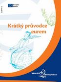 Obrázek: Leták EK - Krátký průvodce eurem